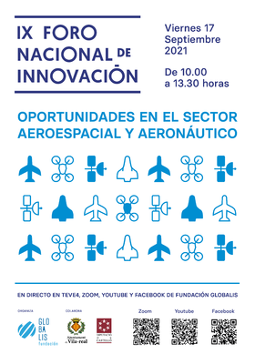 IX Foro Nacional de Innovaci�n: Oportunidades en el sector Aeroespacial y Aeron�utico