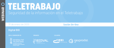 Webinar Digital BIO: "Seguridad de la informaci�n en Teletrabajo"