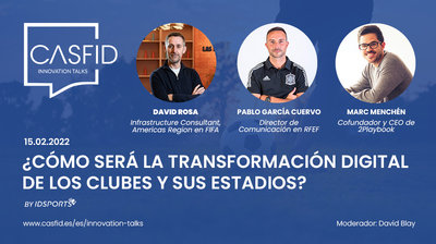 �C�mo ser� la transformaci�n digital de los clubes y sus estadios?