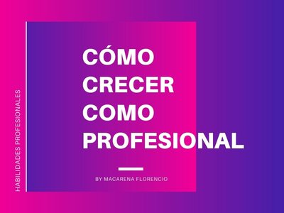 C�mo crecer como profesional