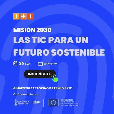 Misi�n 2030: las TIC para un futuro sostenible