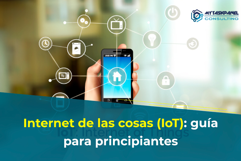 Internet de las cosas (IoT): gu�a para principiantes