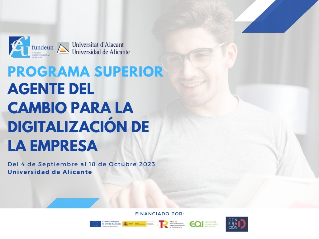 PROGRAMA SUPERIOR AGENTE DEL CAMBIO PARA LA DIGITALIZACI�N DE LA EMPRESA