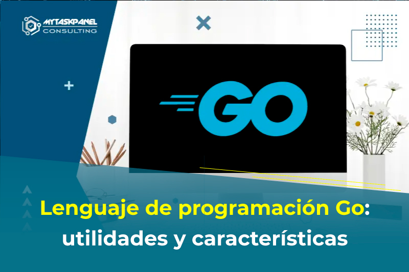 Lenguaje de programaci�n Go: utilidades, caracter�sticas y ventajas