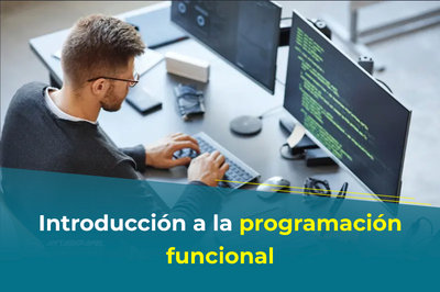 Introducci�n a la programaci�n funcional: beneficios para el desarrollo de software