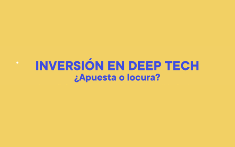 inversi�n deep tech