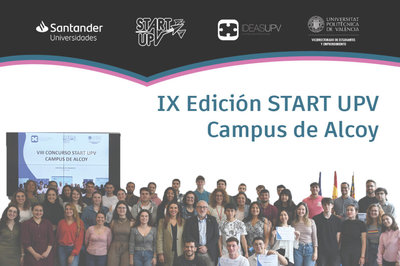 IX Edici�n del concurso  START-UPV Campus de Alcoy