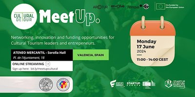 Cultural De Tour: �MEET UP ESPA�A� | Descubre las oportunidades para impulsar el Turismo Cultural en Europa
