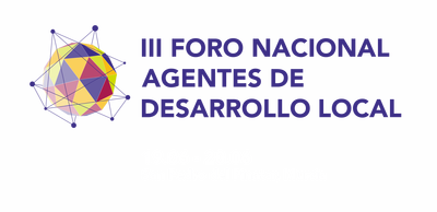 Presentamos nuestra visi�n del ADL 4.0 en el III Foro Nacional de Agentes de Desarrollo Local