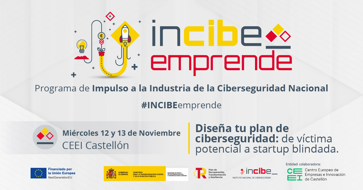 Dise�a tu plan de ciberseguridad: de v�ctima potencial a startup blindada.