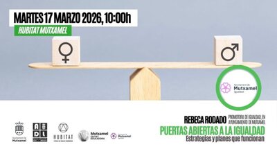 Puertas Abiertas a la Igualdad: estrategias y planes que funcionan con Rebeca Rodado, Promotora de Igualdad, Ayto de Mutxamel