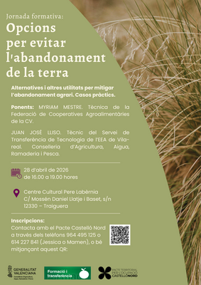 Jornada formativa Traiguera: Opcions per evitar l'abandonament de la terra.