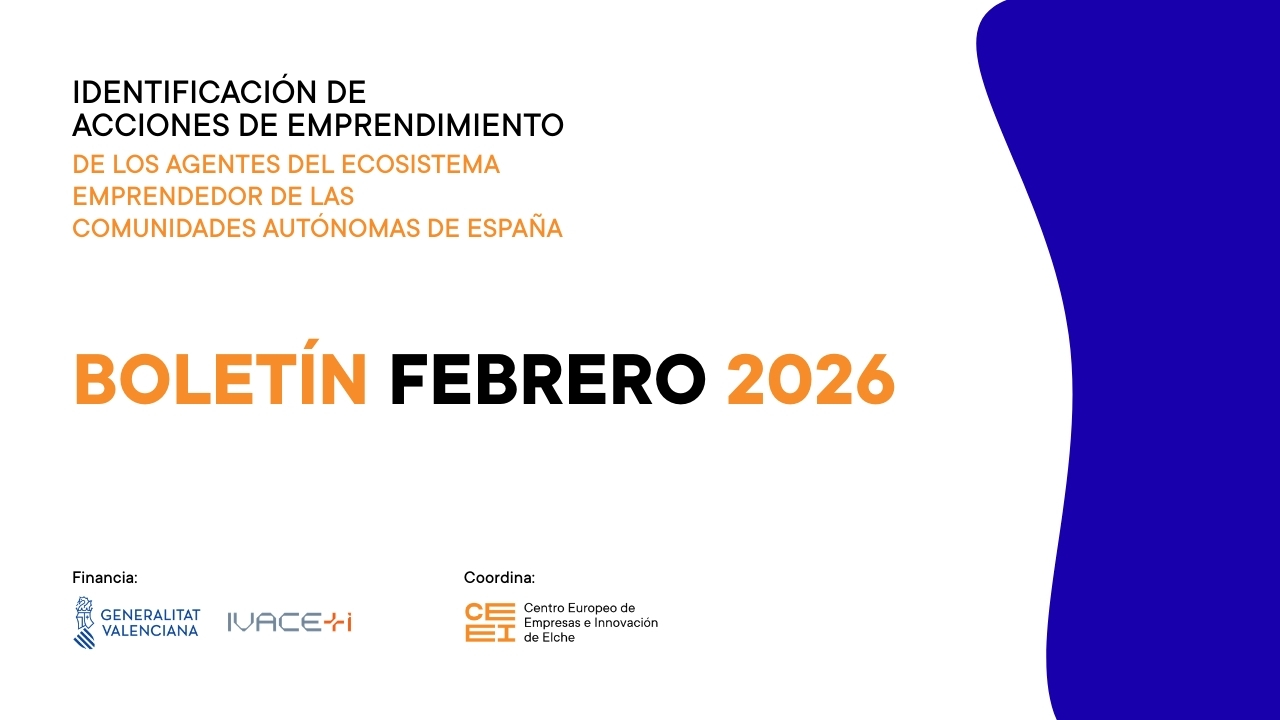 Febrero de 2026 | Bolet�n de Identificaci�n de las acciones de emprendimiento de AEE de las CCAA de Espa�a
