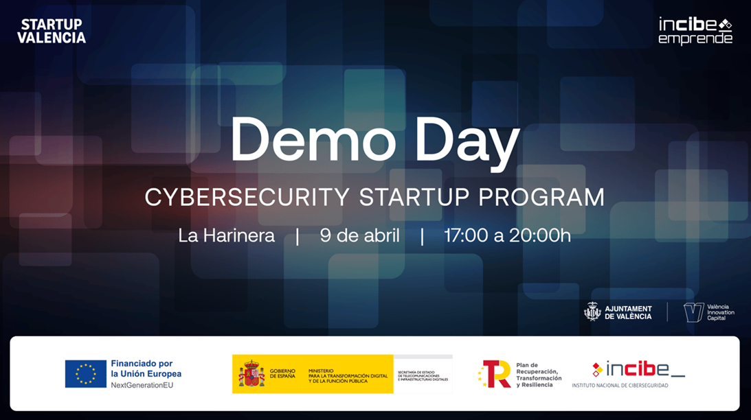 Demo Day Cybersecurity Startup Program: la tercera edici�n llega a La Harinera