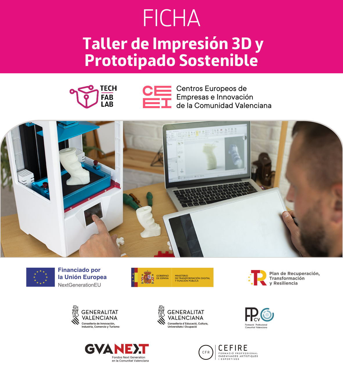 Taller de Impresi�n 3D y Prototipado Sostenible[;;;][;;;]