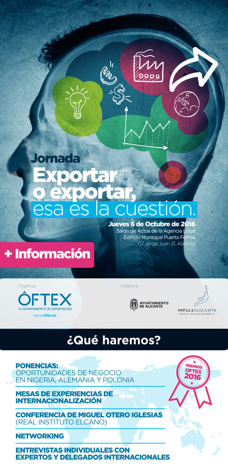 EXPORTAR O EXPORTAR, ESA ES LA CUESTI�N. Sal al exterior de manos de OFTEX.