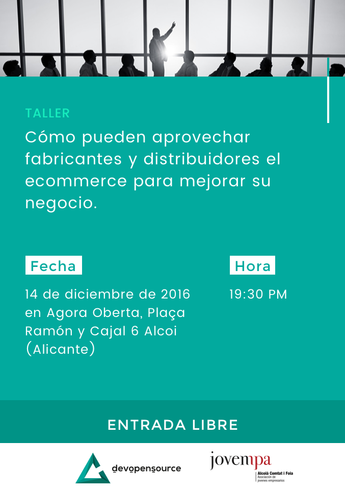 Taller:C�mo pueden aprovechar fabricantes y distribuidores el ecommerce para mejorar su negocio