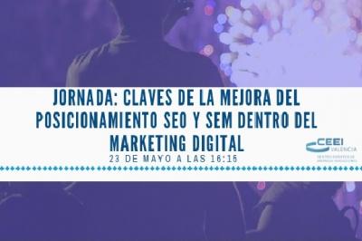 Jornada: Claves de la mejora del posicionamiento SEO y SEM dentro del marketing digital