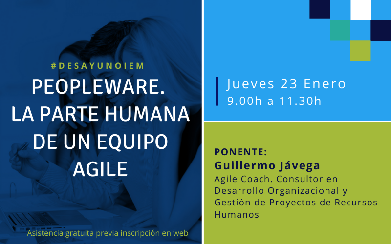 Desayuno IEM Peopleware: La parte humana de un equipo agile
