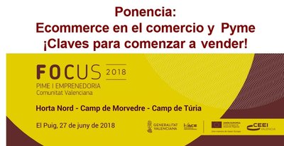 Ponencia: Ecommerce en el comercio y Pyme �Claves para comenzar a vender!.