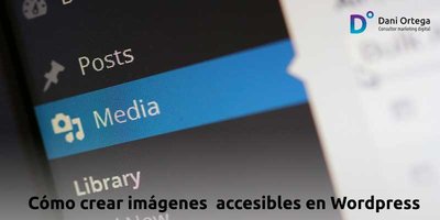 C�mo crear im�genes accesibles en Wordpress