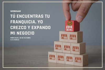 Webinar: T� encuentras tu franquicia. Yo crezco y expando mi negocio