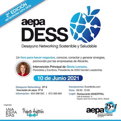 2� Edici�n Networking AEPA DESS: Desayuno Networking Sostenible y Saludable