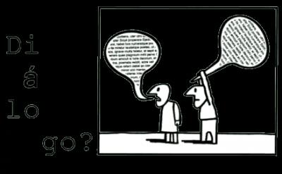 Sin dialogo no hay relaci�n.