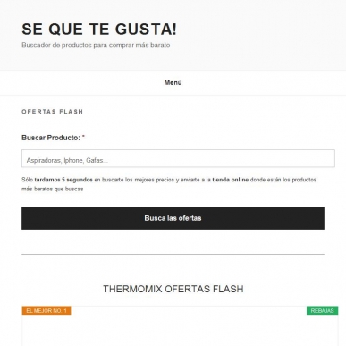 Buscador de ofertas flash y precios - SE QUE TE GUSTA !!