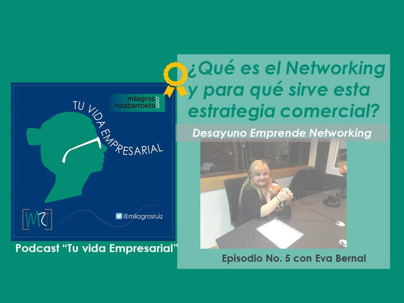 �Qu� es el Networking y para qu� sirve esta estrategia comercial?