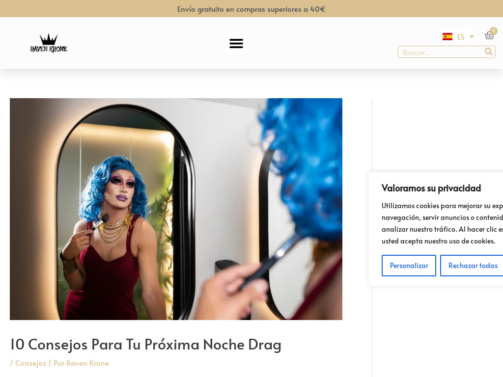 10 consejos para tu pr�xima noche drag - Raven Krone